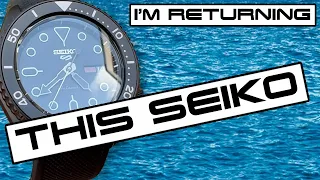 I'm Returning my Seiko 5 Sports SRPD 79 - But Why?