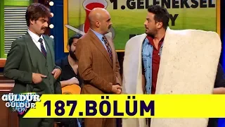 Güldür Güldür Show 187. Bölüm (Tek Parça Full HD)