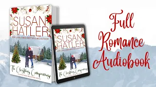 FULL AUDIOBOOK ♡ The Christmas Compromise (Christmas Mountain Romance Series, Book 1)