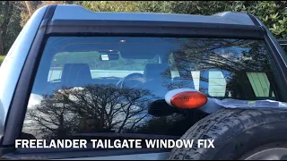 How to Fix Freelander Tailgate rear Window