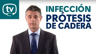 Infección de prótesis de cadera, ¿por qué se produce?