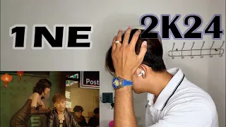 Reaction: 1NE - 2K24 [OFFICIAL MV]