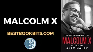 The Autobiography of Malcolm X | Alex Haley | Book Summary