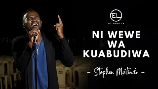 Ni Wewe Wa Kuabudiwa|| Wa Ajabu -  EL'CIRLE || Stephen Mutinda