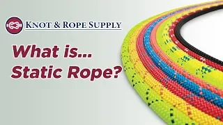 What is Static Rope - Knot & Rope Supply