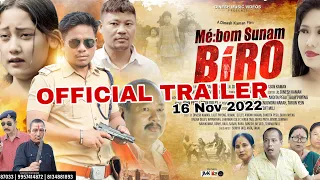 Official Trailer  | Mé:bom Sunam Bíro | Mising Film |  Lalit Payeng | Aimoni Kaman | Dinesh Kaman