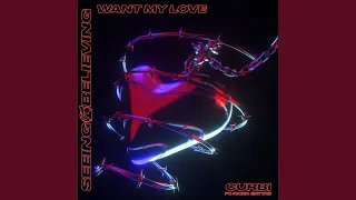 Want My Love (Extended Mix)