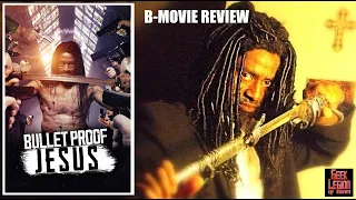 BULLETPROOF JESUS ( 2024 William Lee ) Action B-Movie Review