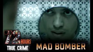 Mad Bomber | 72 Hours: True Crime S1E6 | Dark Crimes