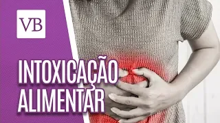 Intoxicação alimentar no Verão - Você Bonita (10/01/19)