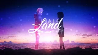 La La Land - [Your Name AMV]