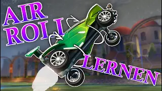 Air-Roll Kontrolle in Rocket League LERNEN & MEISTERN | Tipps & Training | Tutorial (deutsch)