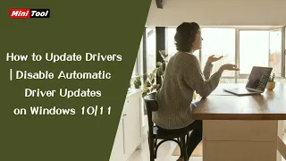 How to Update Drivers | Disable Automatic Driver Updates on Windows 10/11