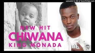 King Monada Chiwana