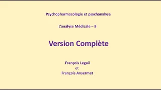 L'Analyse Médicale - 8 - Version Complète