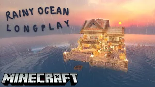 Minecraft Relaxing Rainy Longplay - Peaceful Building an Ocean Home (No Commentary)