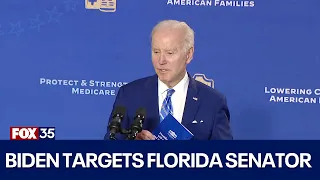 President Biden takes aim at Florida Senator's Medicare & Social Security ideas