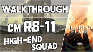 R8-11 Challenge Mode | High End Squad |【Arknights】
