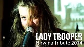 Lady Trooper - Nirvana Tribute 2014