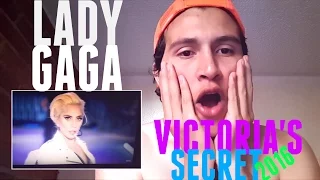 Lady gaga - A-YO -John Wayne at Victoria's Secret Fashion Show 2016( Reaction)- David Saavedra