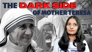 The Ugly Truth About Mother Teresa | Avantika Speaks