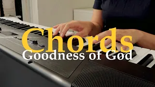[Chords/Lyrics] Goodness of God