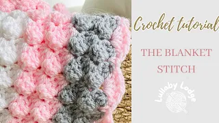 How To Crochet The Blanket Stitch