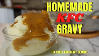 Homemade KFC Gravy | KFC Style Gravy Recipe | 11 Herbs and Spices Gravy | Colonel Sanders Gravy