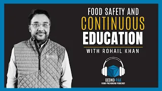 Food Safety and Continuous Education with Director of Quality Rohail Khan | Econo-Pak
