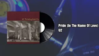 Pride (In The Name Of Love) -  U2(1984)