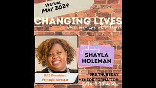 Changing Lives, One Mentor at a Time with Shayla Holeman