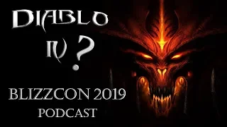 Diablo 4 - BlizzCon 2019 | Deseos, filtraciones e ideas | Podcast en Español.