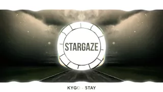 Kygo - Stay (ft. Maty Noyes) | Stargaze Release