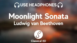 Ludwig van Beethoven - Moonlight Sonata Full  HD (8D Classical  Music) | Classical 8D 🎧