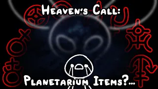 The Binding of Isaac: Repentance - ALL TAINTED PLANETARIUM ITEMS [Heaven's Call Mod: Lunar Update]
