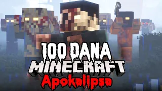 Preziveo Sam 100 Dana u Zombi Apokalipsi u Minecraftu... Desilo Se Ovo?