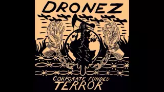 DRONEZ-Domestic Blacksite DBeat Punk