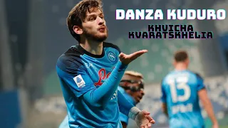 Khvicha Kvaratskhelia ► Danza Kuduro ● Best Skills | HD ⚽ 🔥