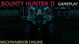 Mechwarrior Online - Laser vomit on this feels wrong (Bounty Hunter II)