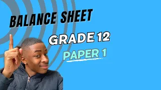 Grade 12 Accounting | March 2023 | Paper 1 | Balance Sheet