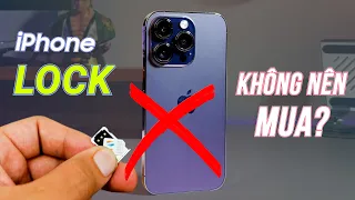 iPhone Lock đặc biệt là 14 Series : "Không nên mua???"