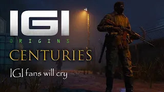 Centuries | IGI origins - IGI 3 - Remember me for centuries (JOINED MUSIC VIDEO) 😢 IGI fans will cry
