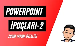 Powerpoint Zoom Efekti