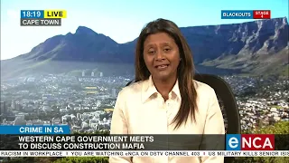 Western Cape government takes on construction mafia