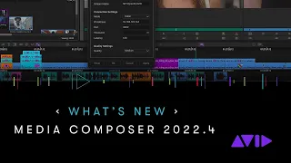 What's New in Media Composer 2022.4