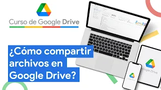 Cómo compartir archivos en Google Drive | Curso Google Drive