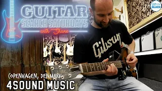 Guitar Search Saturdays Episode #31 - 4Sound Copenhagen (Gibson & Fender Heaven!)