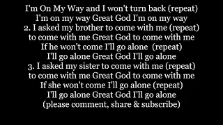 I'M ON MY WAY And I Won't Turn Back Lyrics Word text trending Gospel Spiritual sing along song music