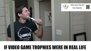 Video Game Trophies and Achievements in Real Life