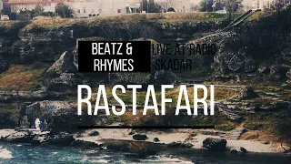 Beatz & Rhymes -  Rastafari (Live at Radio Klub Skadar 17. Nov 2017)